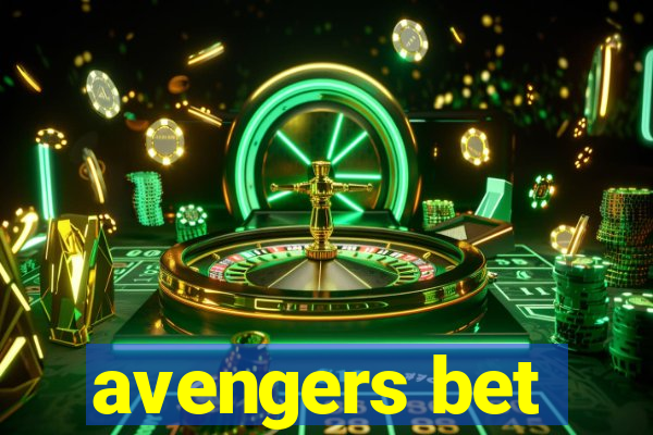 avengers bet